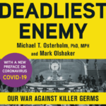 Myths and Facts on ‘The Virus’ by Infectious Disease Epidemiology Expert Michael Osterholm