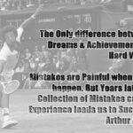 Hard Work Matters – Arthur Ashe