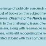 Disarming The Narcissist – Surviving & Thriving with the Self-Absorbed by Wendy T. Behary (Summary)