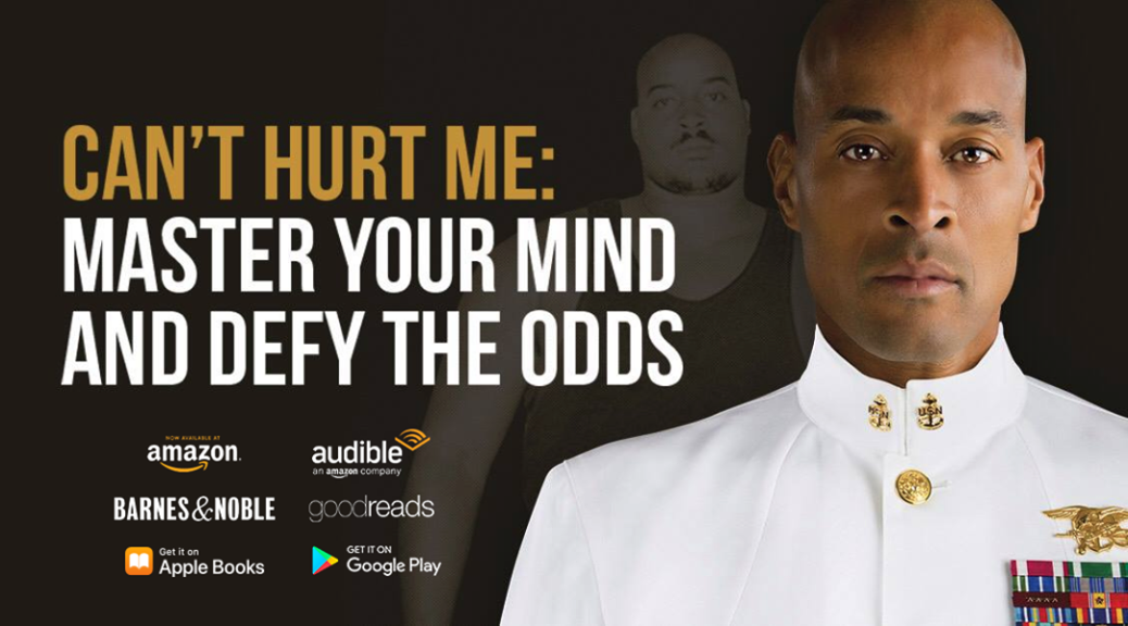 Can't Hurt Me: Master Your Mind and Defy the Odds - CJ Coaching FZ LLE