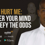 Can’t Hurt Me: Master Your Mind and Defy the Odds by David Goggins (Summary)